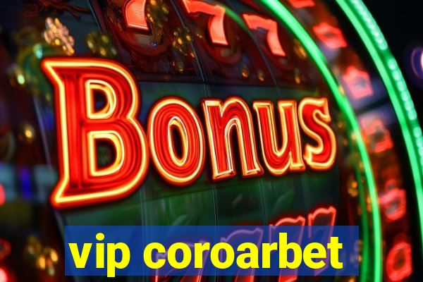 vip coroarbet